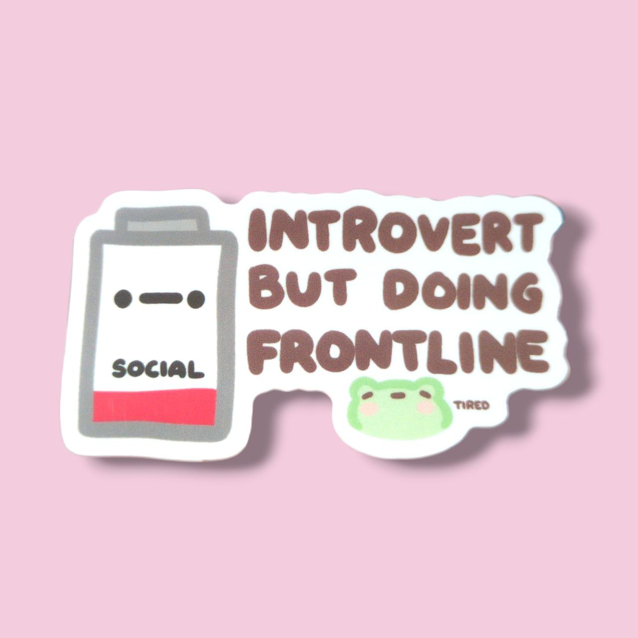 Introvert but Doing Frontline Vinyl Sticker