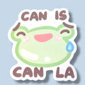 Can Is Can La Vinyl Sticker
