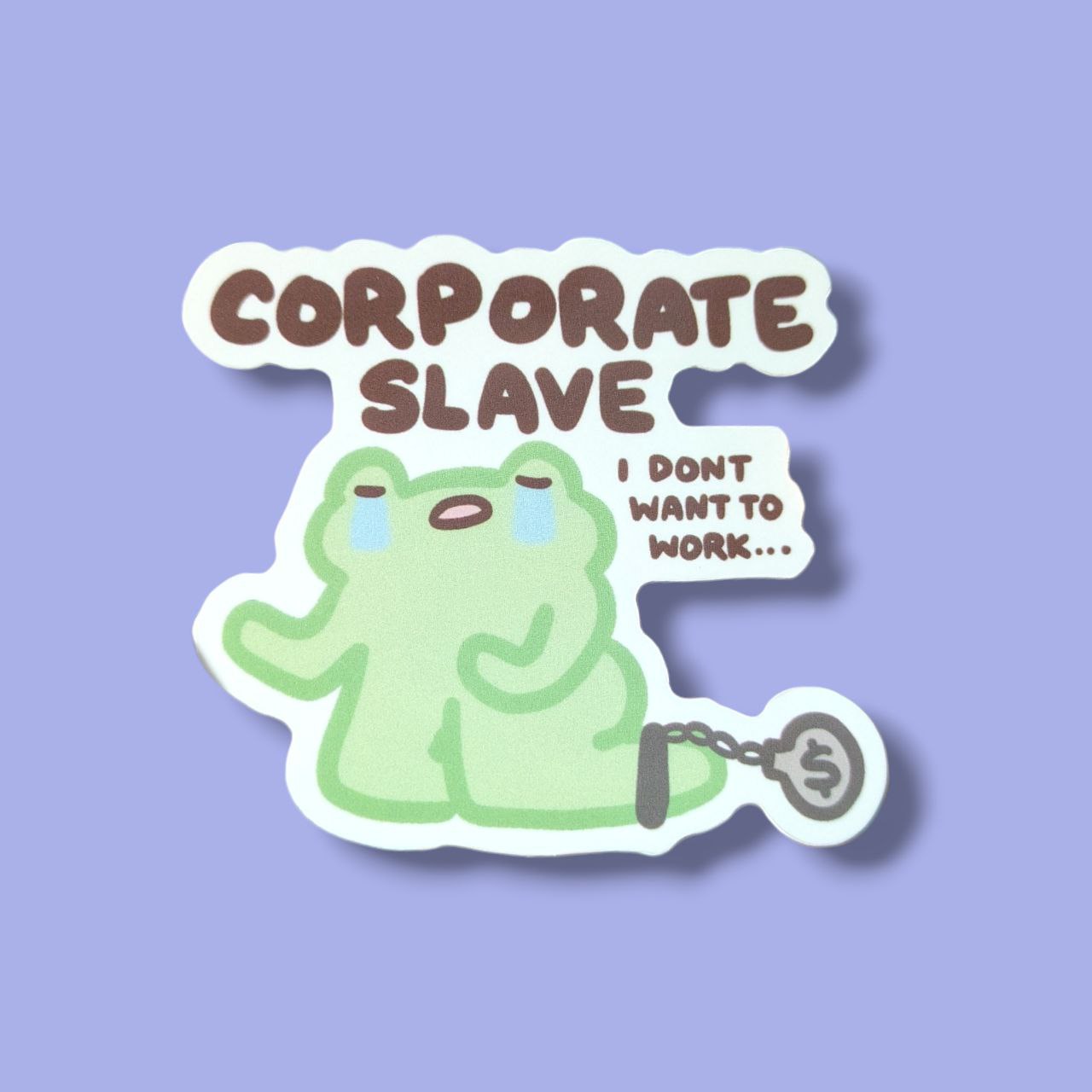 Corporate Slave Vinyl Sticker