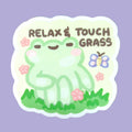 Relax & Touch Grass Vinyl Sticker
