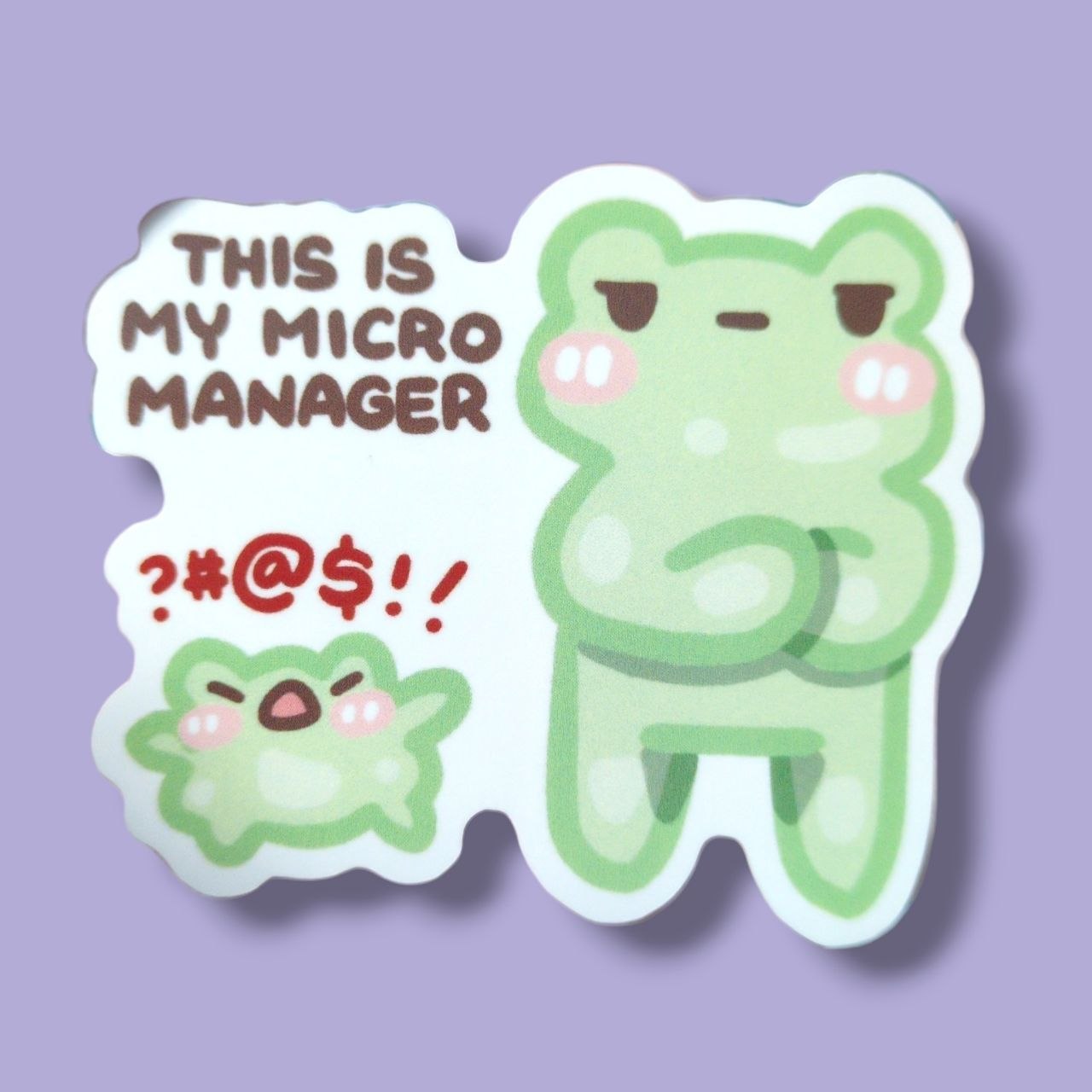 This is my micro manager Vinyl Sticker
