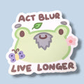 Act Blur Live Longer Vinyl Sticker