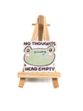 No Thoughts Head Empty Vinyl Sticker