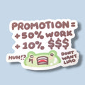 Promotion Sucks Vinyl Sticker
