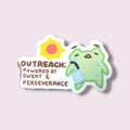 Outreach = Sweat and perseverance Vinyl Sticker