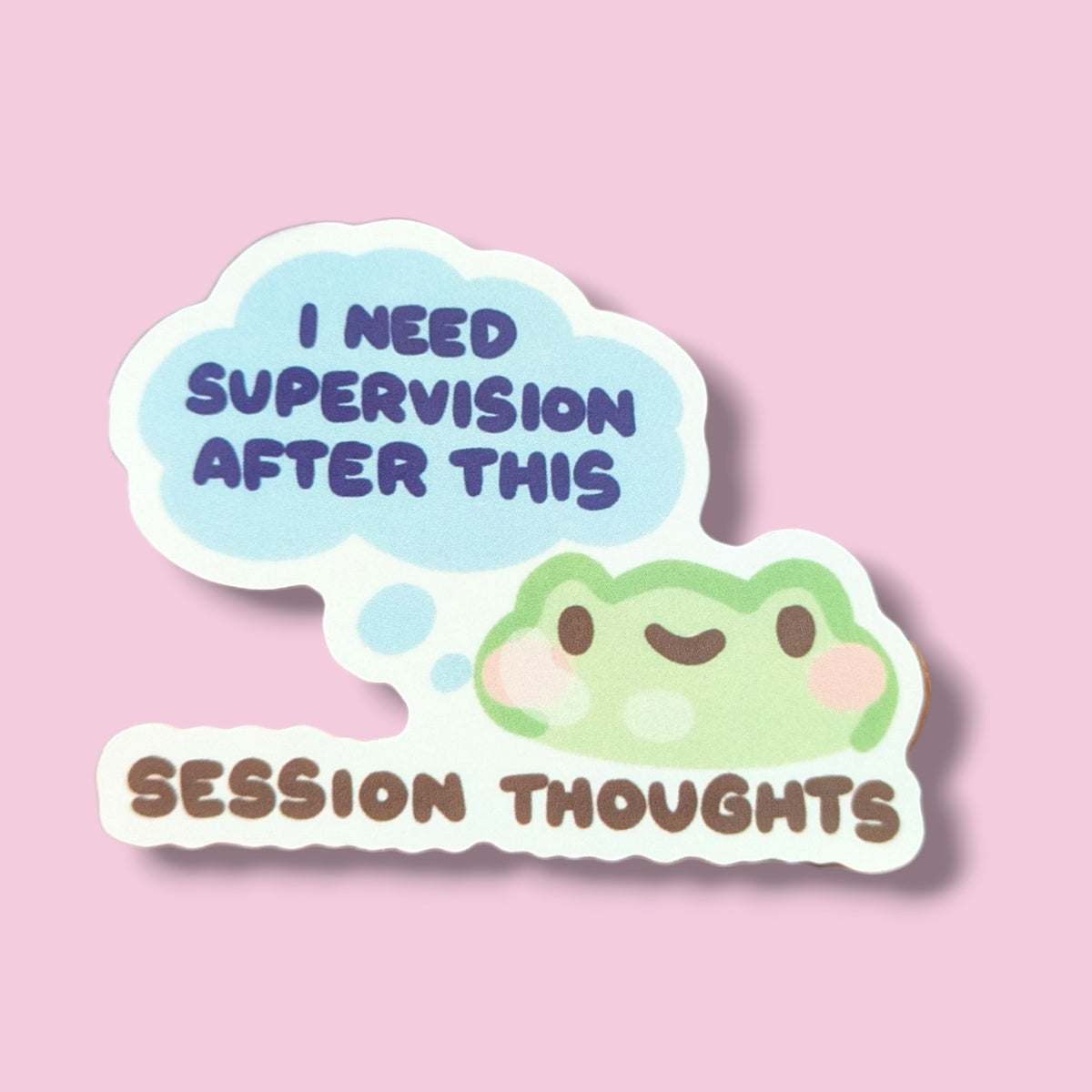 I Need Supervision After This Vinyl Sticker